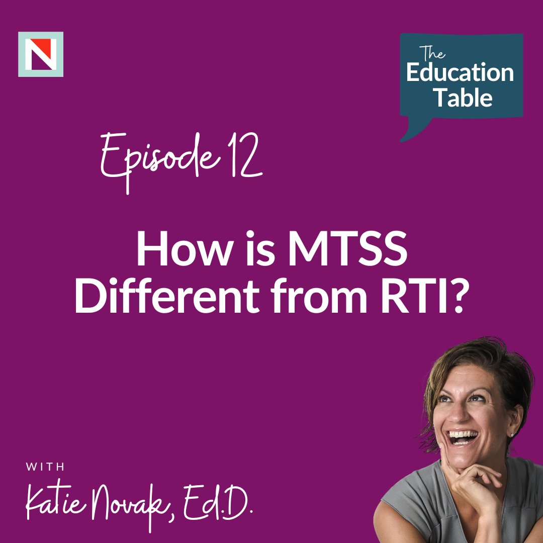 Episode 12 - How is MTSS Different from RTI?